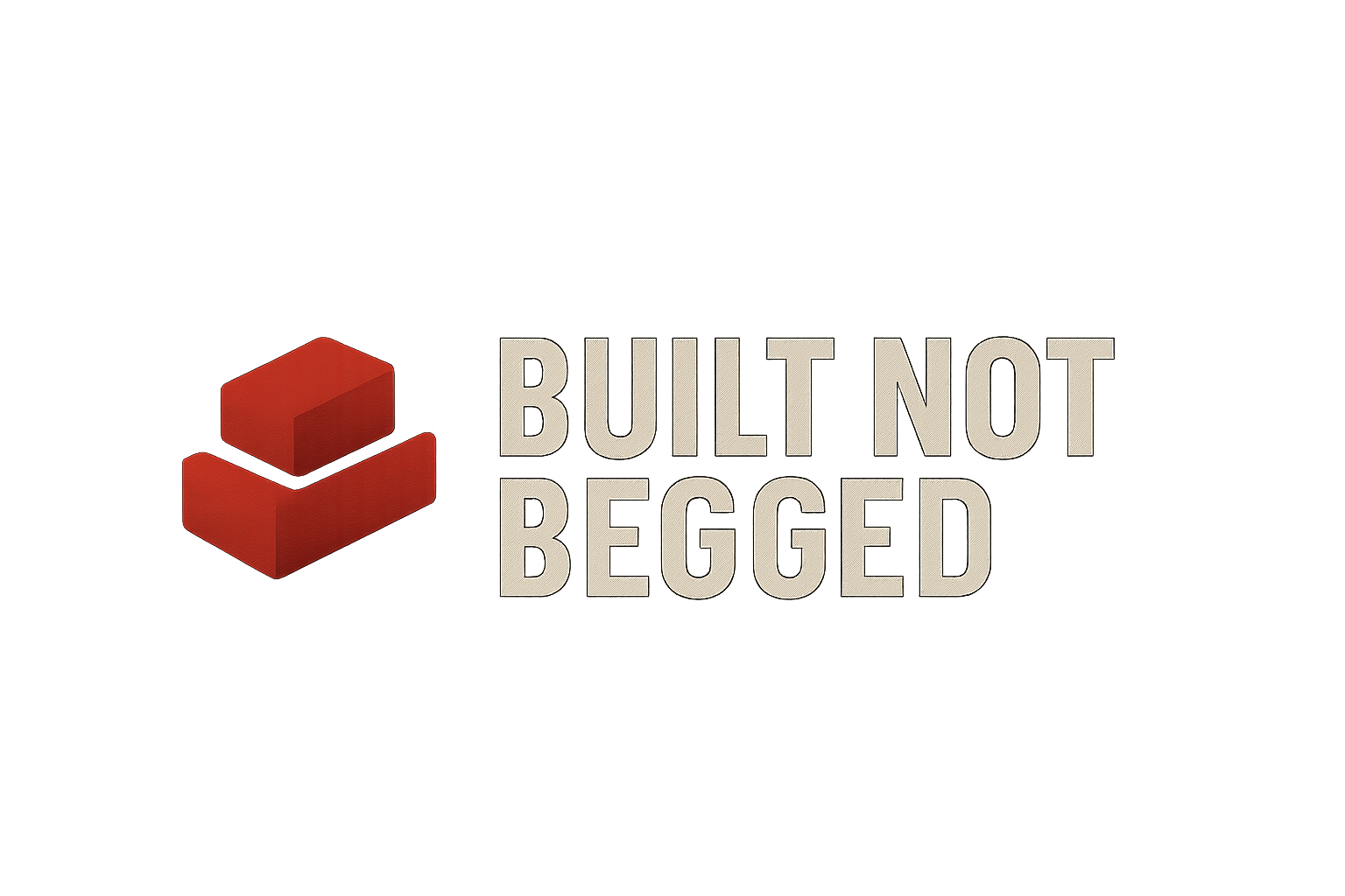 🧱 Built Not Begged Logo